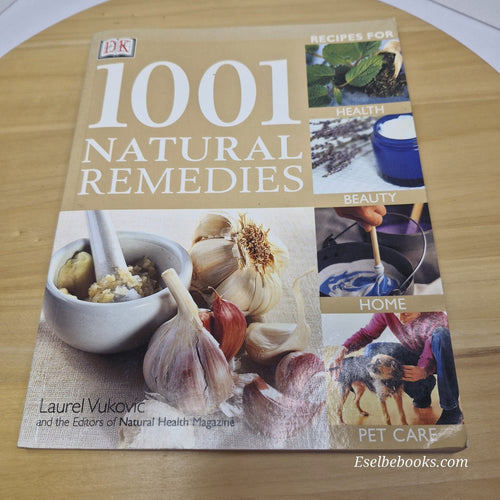 1001 Natural Remedies by Laurel Vukovic - paperback