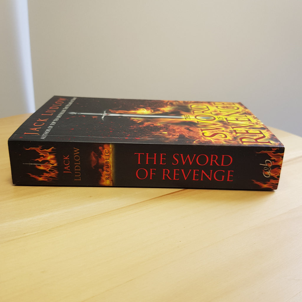 Historical fiction - The Sword of Revenge By Jack Ludlow · 2008 - paperback