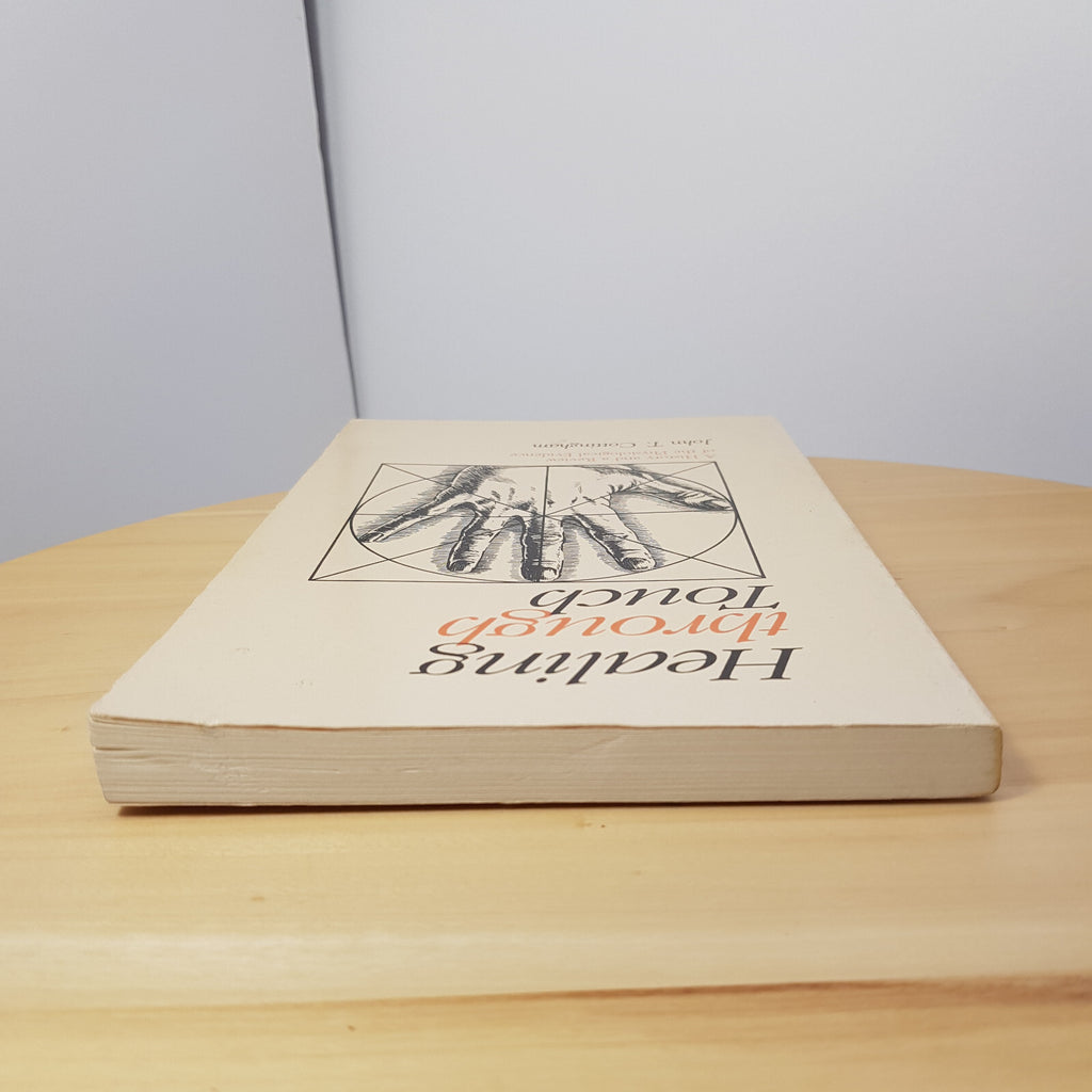 Health: Healing Through Touch By Professor John Cottingham · 1987 - paperback