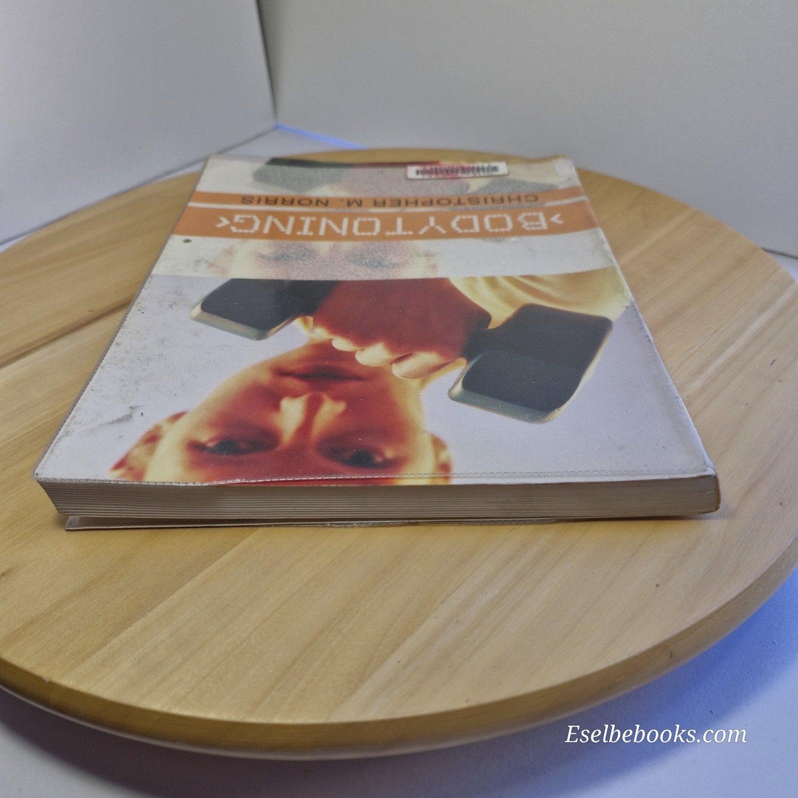 Bodytoning By Christopher M. Norris · 2003 - paperback