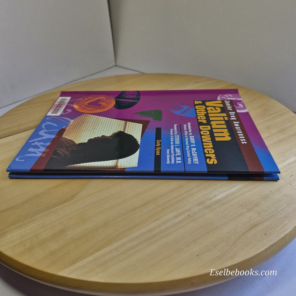 Valium and Other Downers By Cindy Dyson · 1999 - hardback