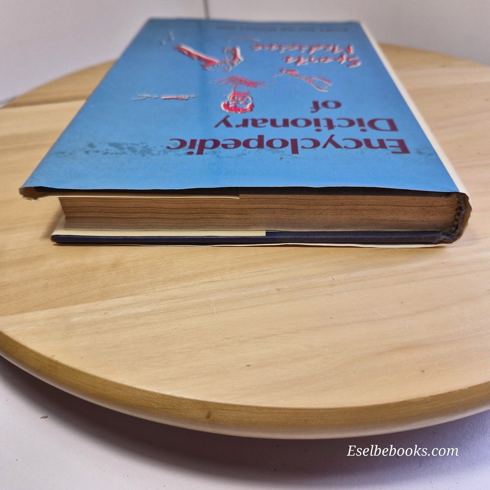 Encyclopedic Dictionary of Sports Medicine By David F Tver Howard F Hunt - 1986