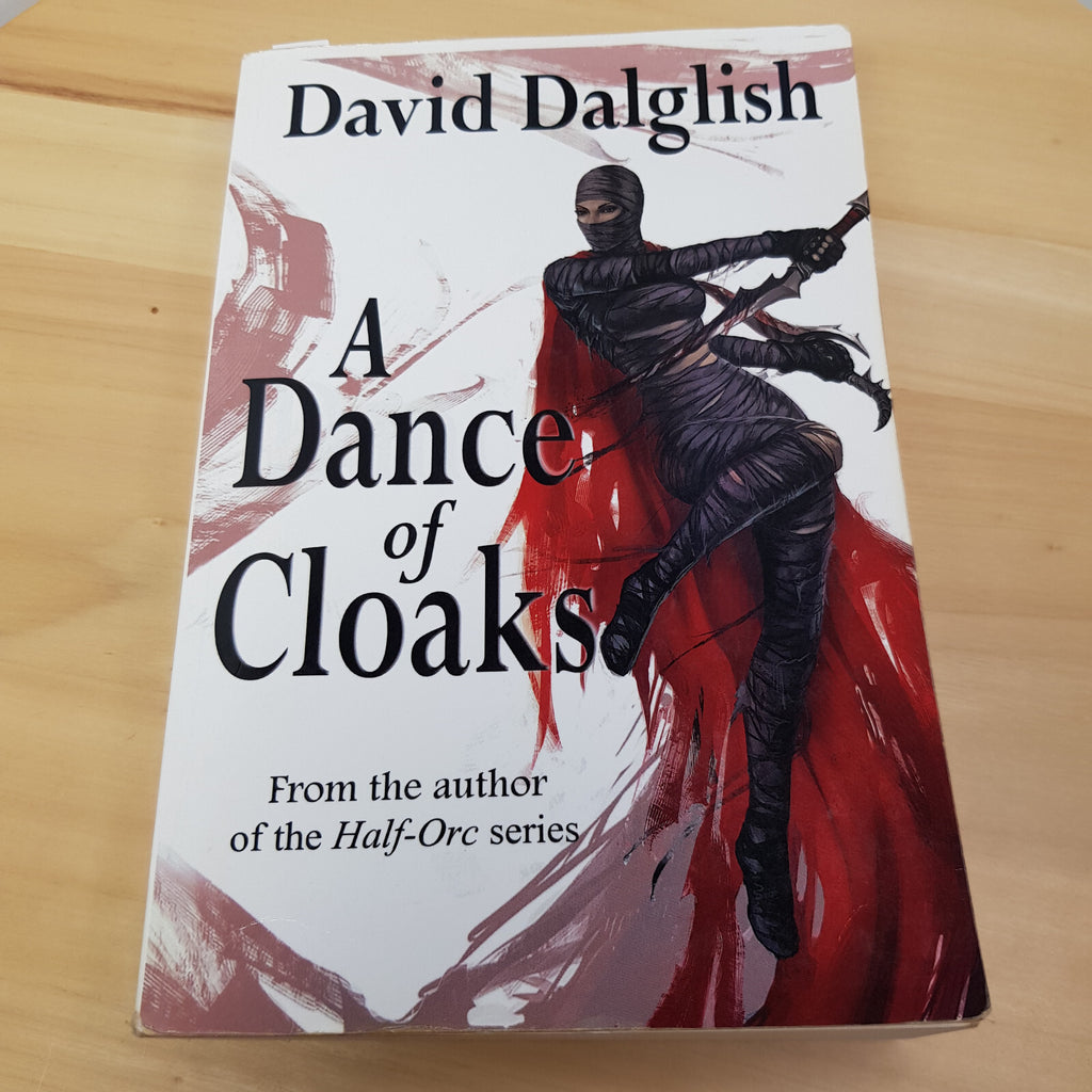A Dance of Cloaks 2010 by David Daglish - paperback