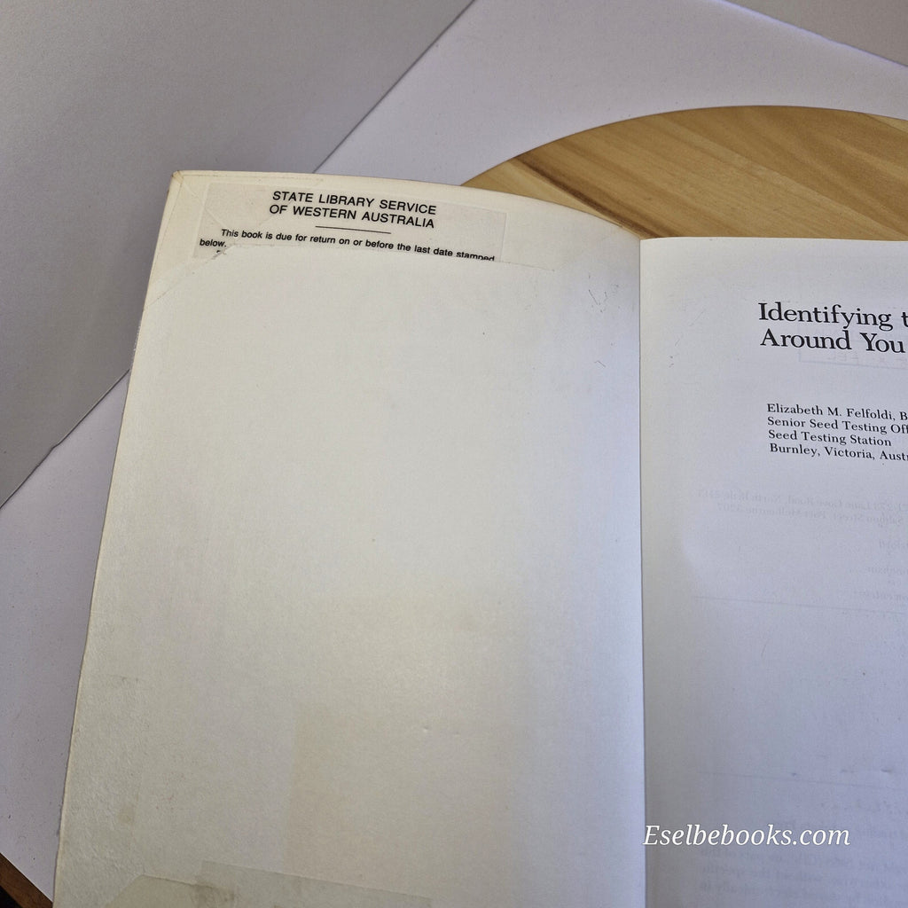 Identifying the Weeds Around You By Elizabeth Maria Felfoldi · 1993 - paperback