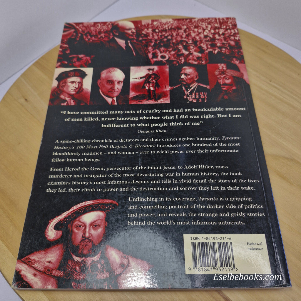 Tyrants - history's 100 most evil despots and dictators - large paperback
