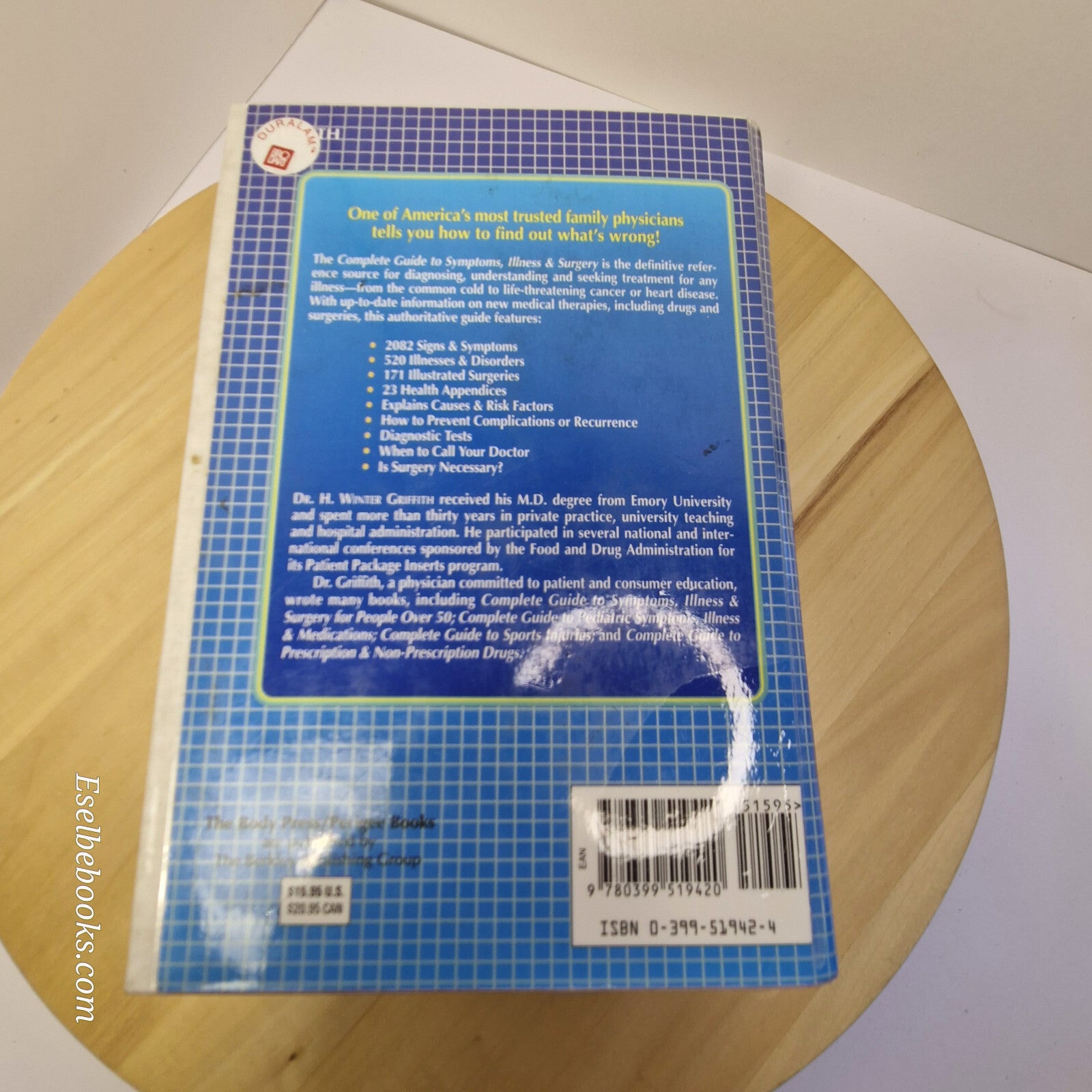 Complete Guide to Symptoms, Illness and Surgery By H. Winter Griffith · 1995