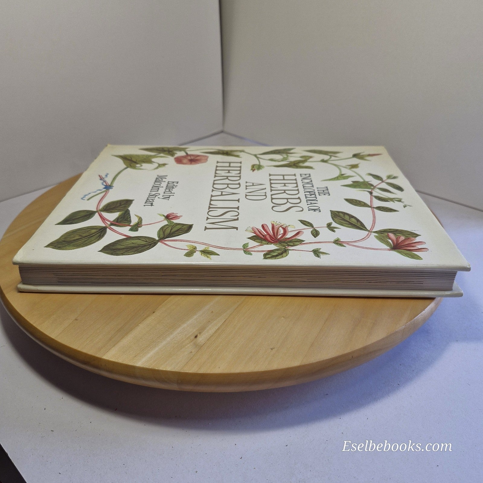 The Encyclopedia of Herbs and Herbalism: by Malcolm Stuart - hb/dj