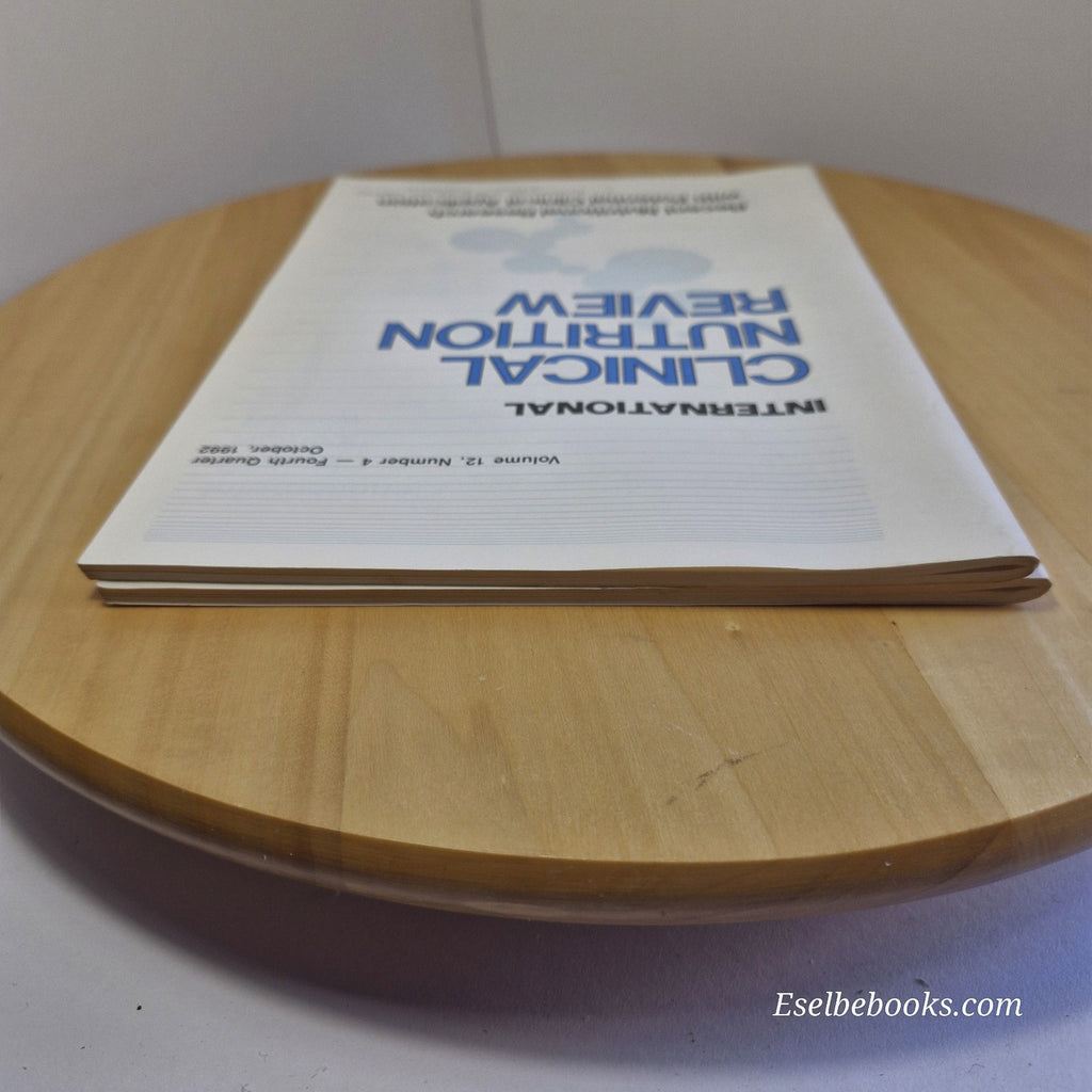 International Clinical Nutrition Review Magazine Vol 12 No 4 & Vol 13 No 1 1992