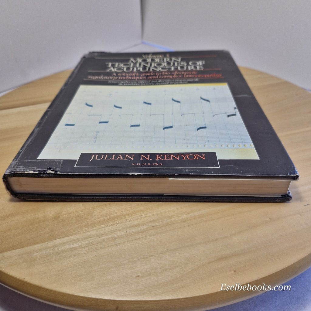 Modern Techniques of Acupuncture Volume 3 by Julian N Kenyon - hardback/dustjack