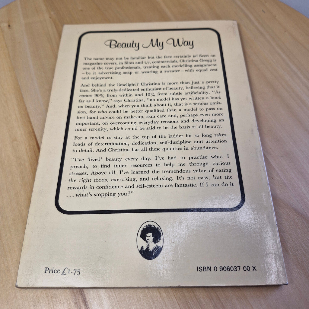 Vintage beauty book: Beauty My Way By Christina Gregg · 1977 - paperback