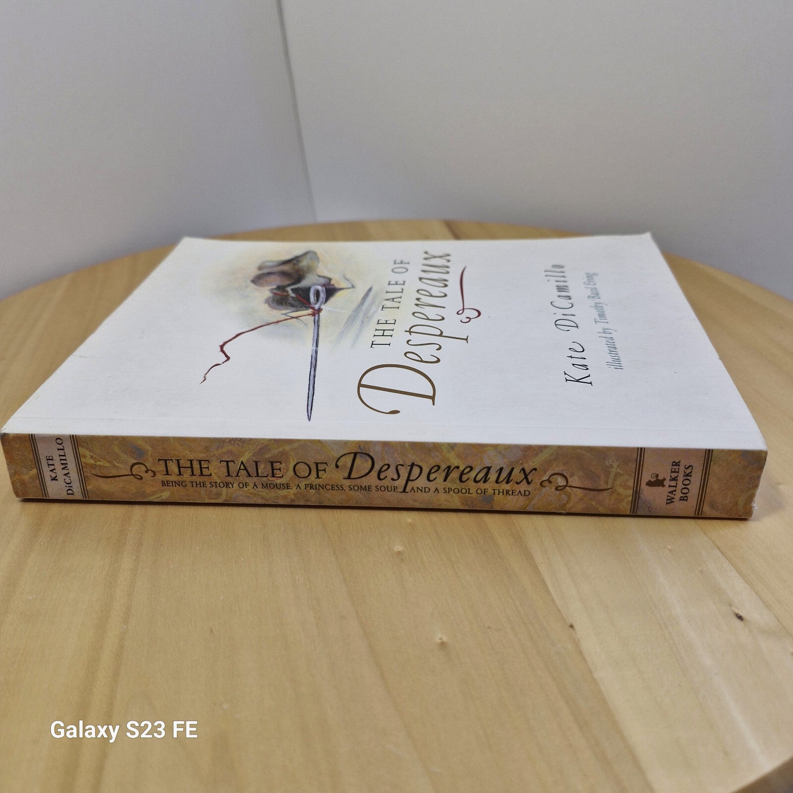 Fiction: The tale of Despereaux by Kate Di Camillo - paperback