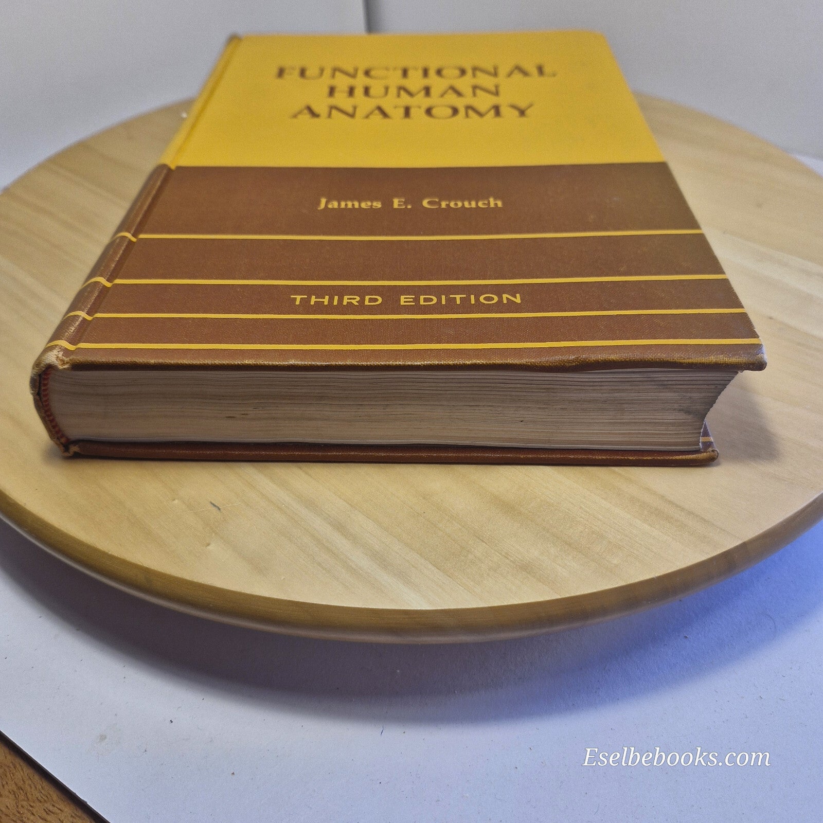 Textbook: Functional Human Anatomy By James Ensign Crouch 3rd edition - hardback