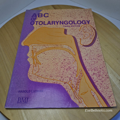 ABC of Otolaryngology By Harold Ludman · 1993 - paperback