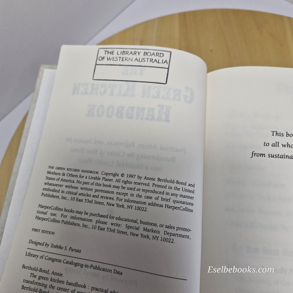 The Green Kitchen Handbook Practical Advice, References, & Sources for Transf...