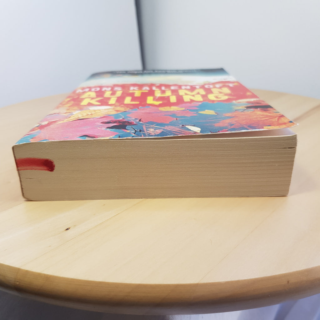 Autumn Killing A Thriller By Mons Kallentoft · 2014 - paperback