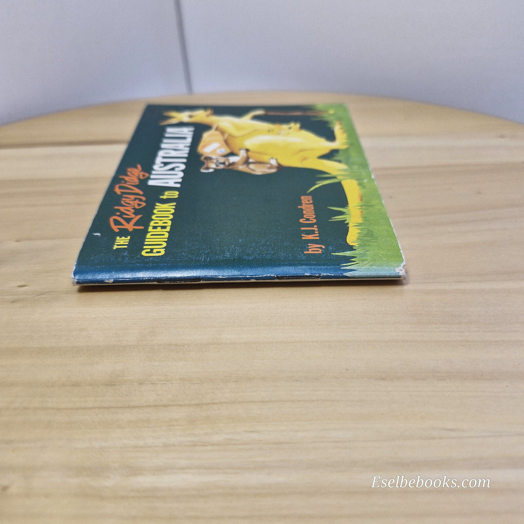 The Ridgy Didge Guidebook to Australia By K. J. Condren · 1988 - vintage pape...