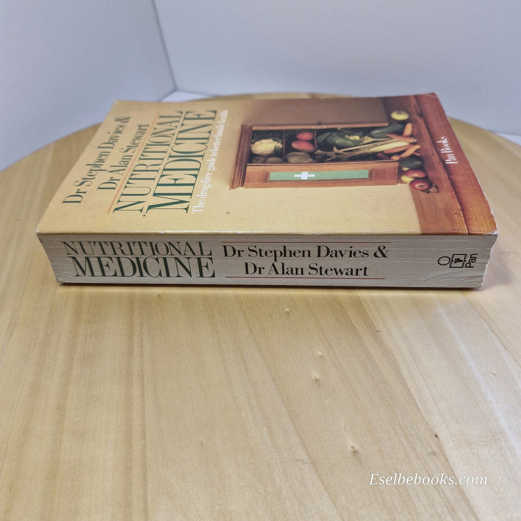 Nutritional Medicine The Drug-free Guide to Better Family Health By  Dr S Davies