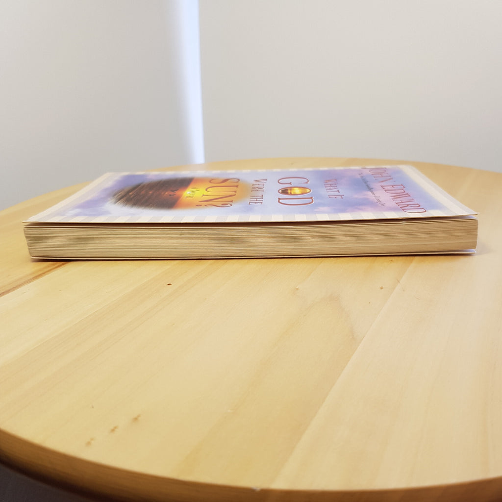 Religious fiction: What If God Were the Sun? By John J. Edward · 2004 - paper...