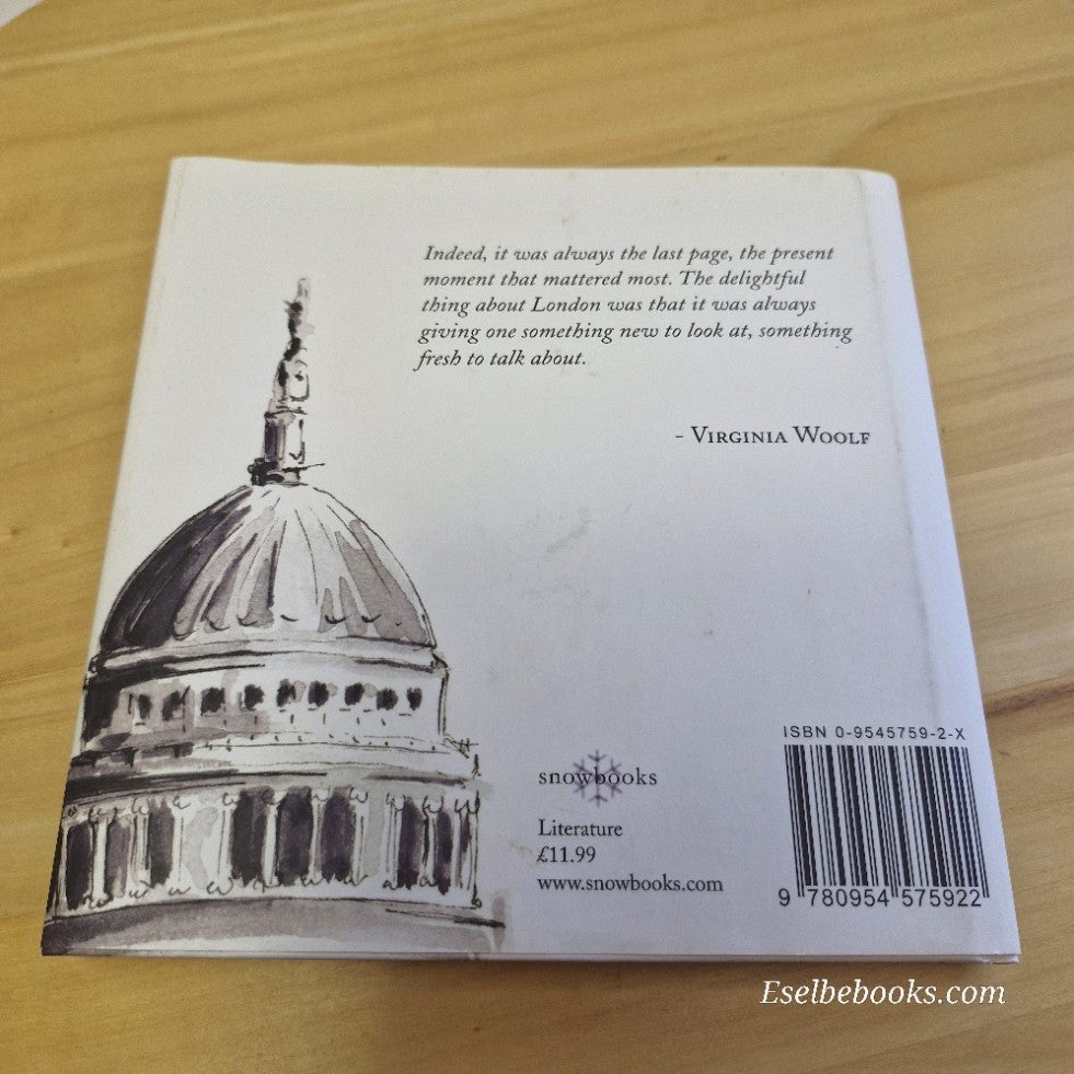 The London Scene By Virginia Woolf · 2004 - hardback/dust jacket