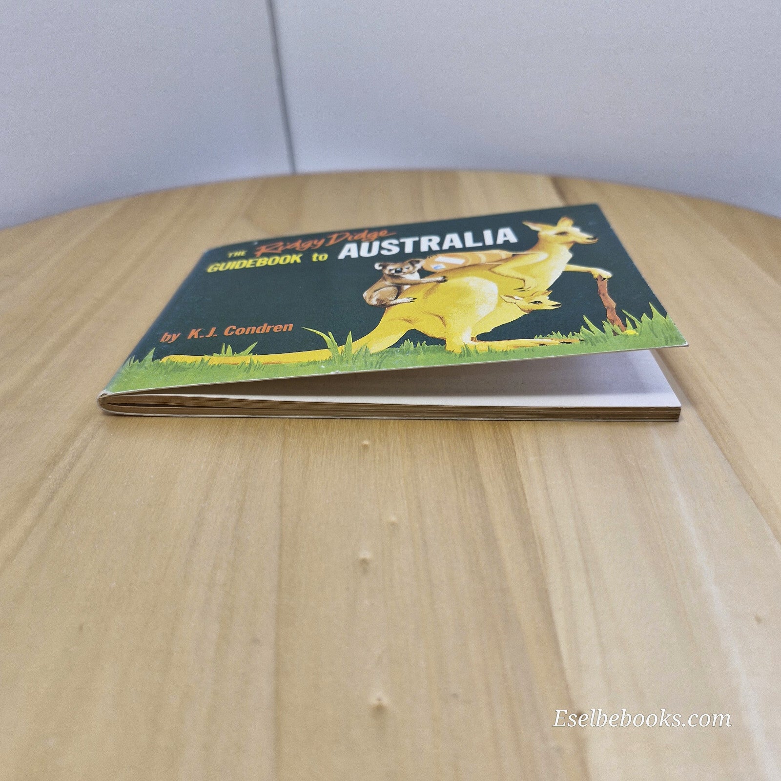 The Ridgy Didge Guidebook to Australia By K. J. Condren · 1988 - vintage pape...