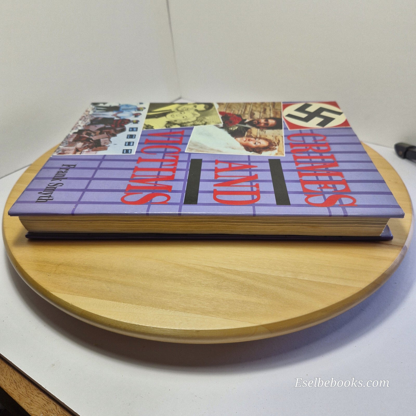 Crimes and victims by Frank Smyth - large hardback