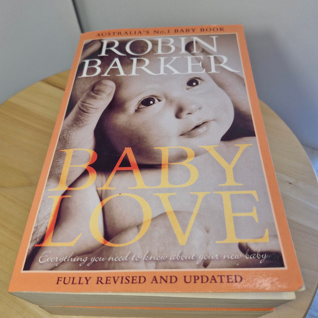 Self-help: Baby Love and The mighty toddler By Robin Barker - large paperbacks