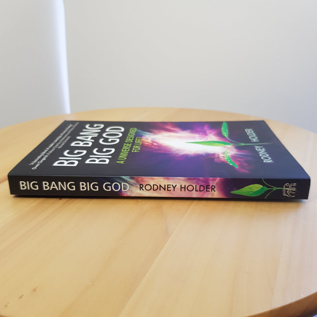 Big Bang Big God A Universe Fit for Life By Rodney Holder · 2013 - paperback