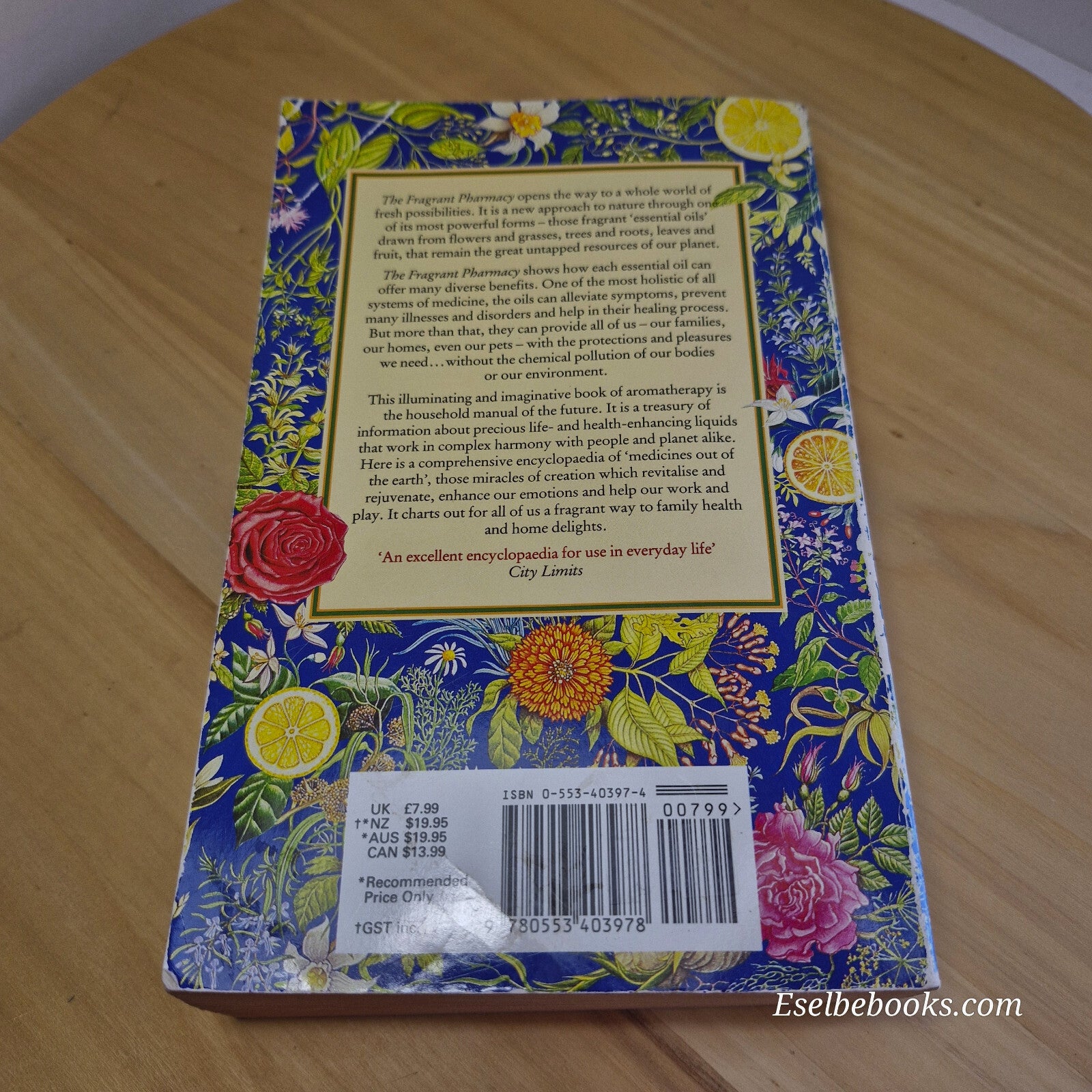 The Fragrant Pharmacy A Complete Guide to Aromatherapy & Essential Oils By Va...
