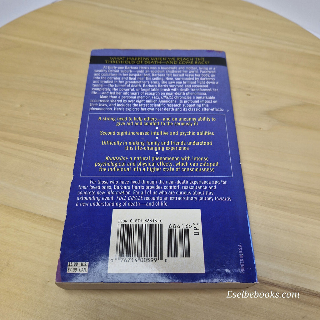 Full circle - the near death experience and beyond by Harris & Bascom- paperback
