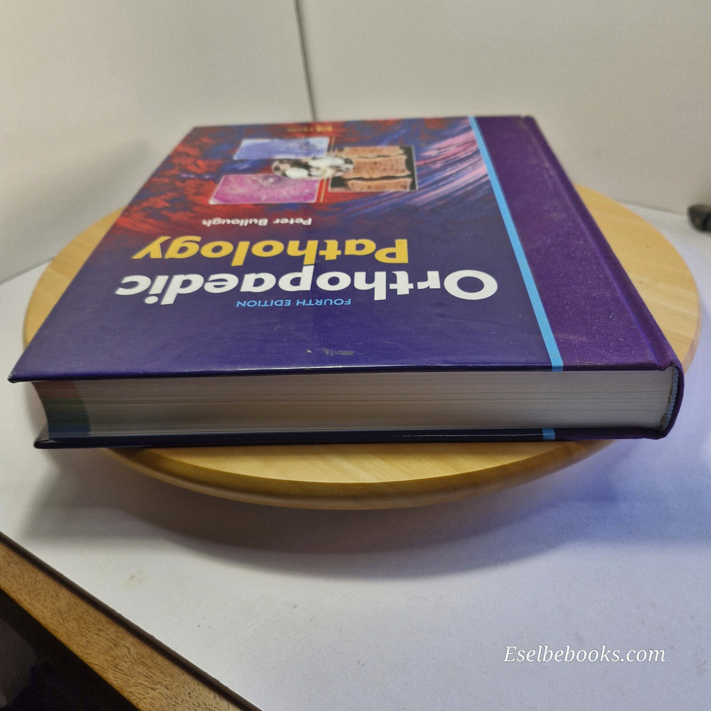 Orthopaedic Pathology 4th edition By Peter G. Bullough · 2004 - hardback