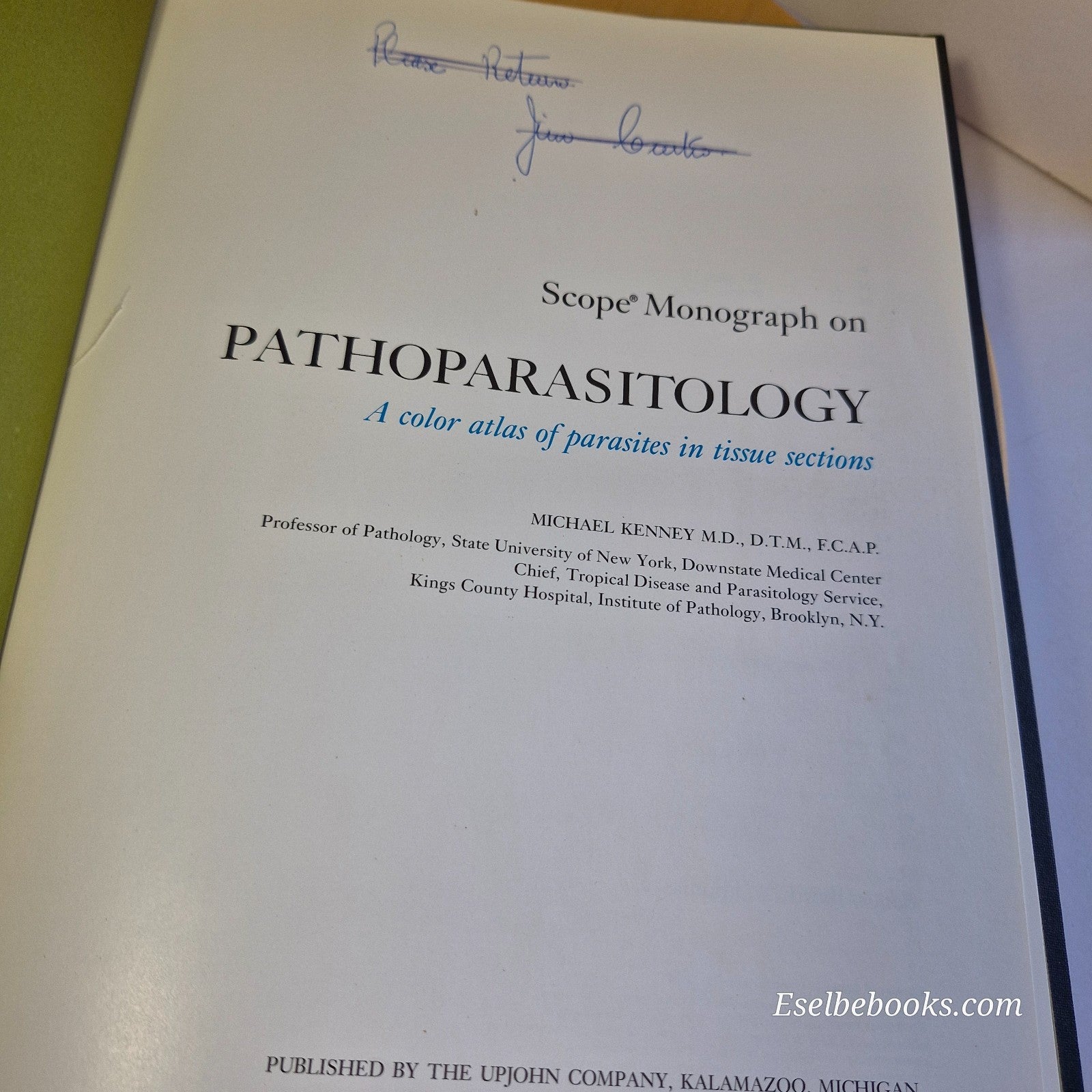 Scope Monograph on Pathoparasitology A Color Atlas by Michael Kenney - hardback