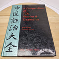 A Compendium of TCM Patterns & Treatments By Bob Flaws, Daniel Finney  1996 - hb