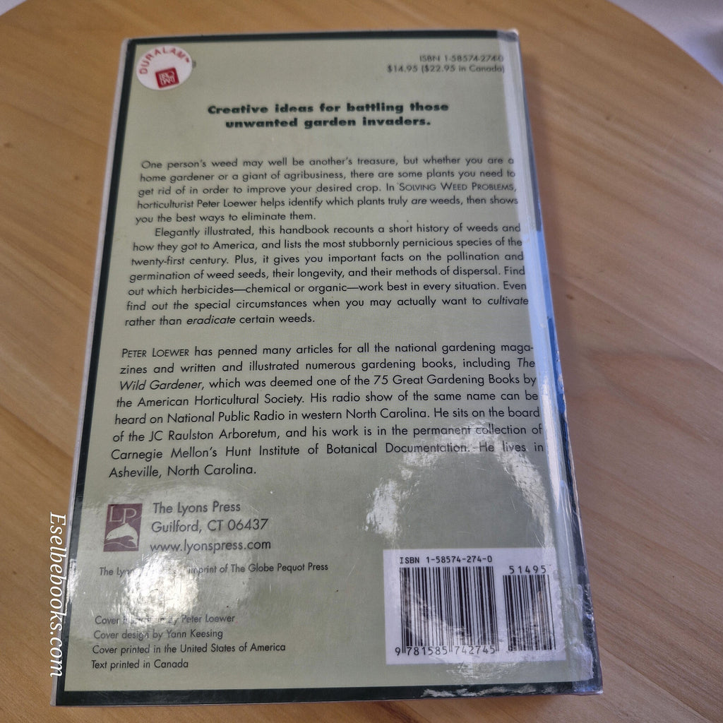 Flora: Solving Weed Problems By H. Peter Loewer · 2001 - hardback