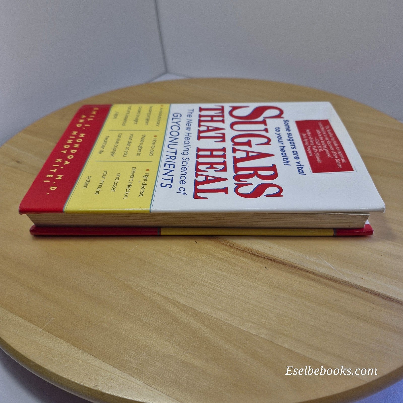 Sugars That Heal: The New Healing Science of Glyconutrients by Emil I. Mondoa