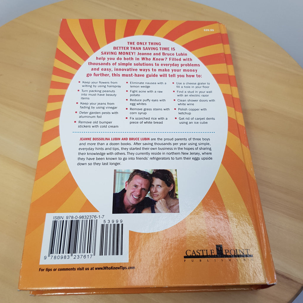 Who Knew? 10,001 Household Solutions to Everyday Problems By Bruce & Jeanne L...