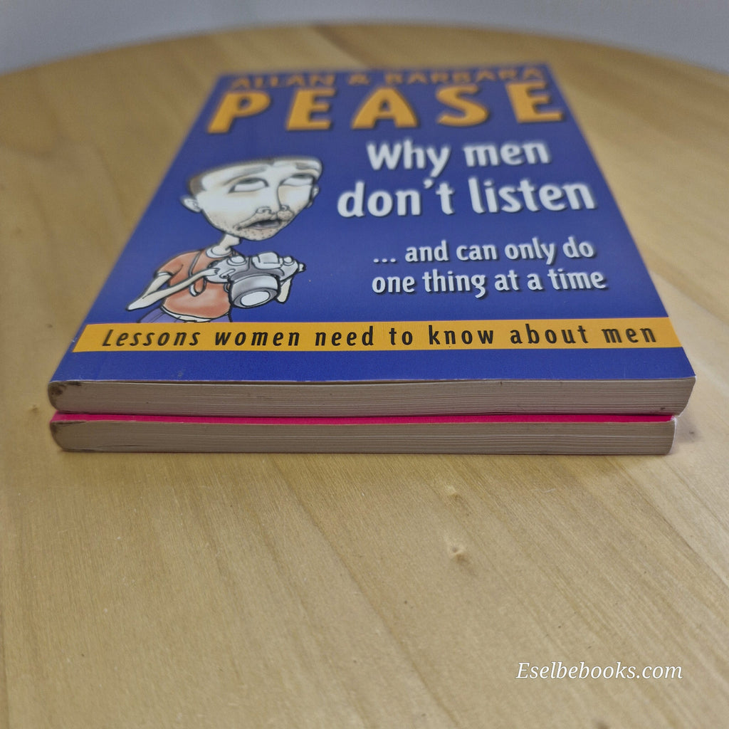 Allan & Barbara Pease: Why men don't listen & Why women can't read maps - 2 b...