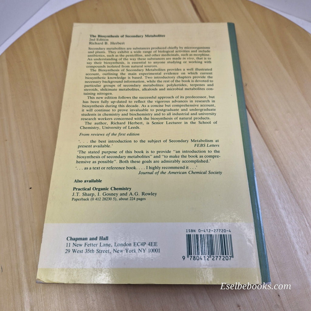 The Biosynthesis of Secondary Metabolites By Richard B. Herbert · 1989 - pape...
