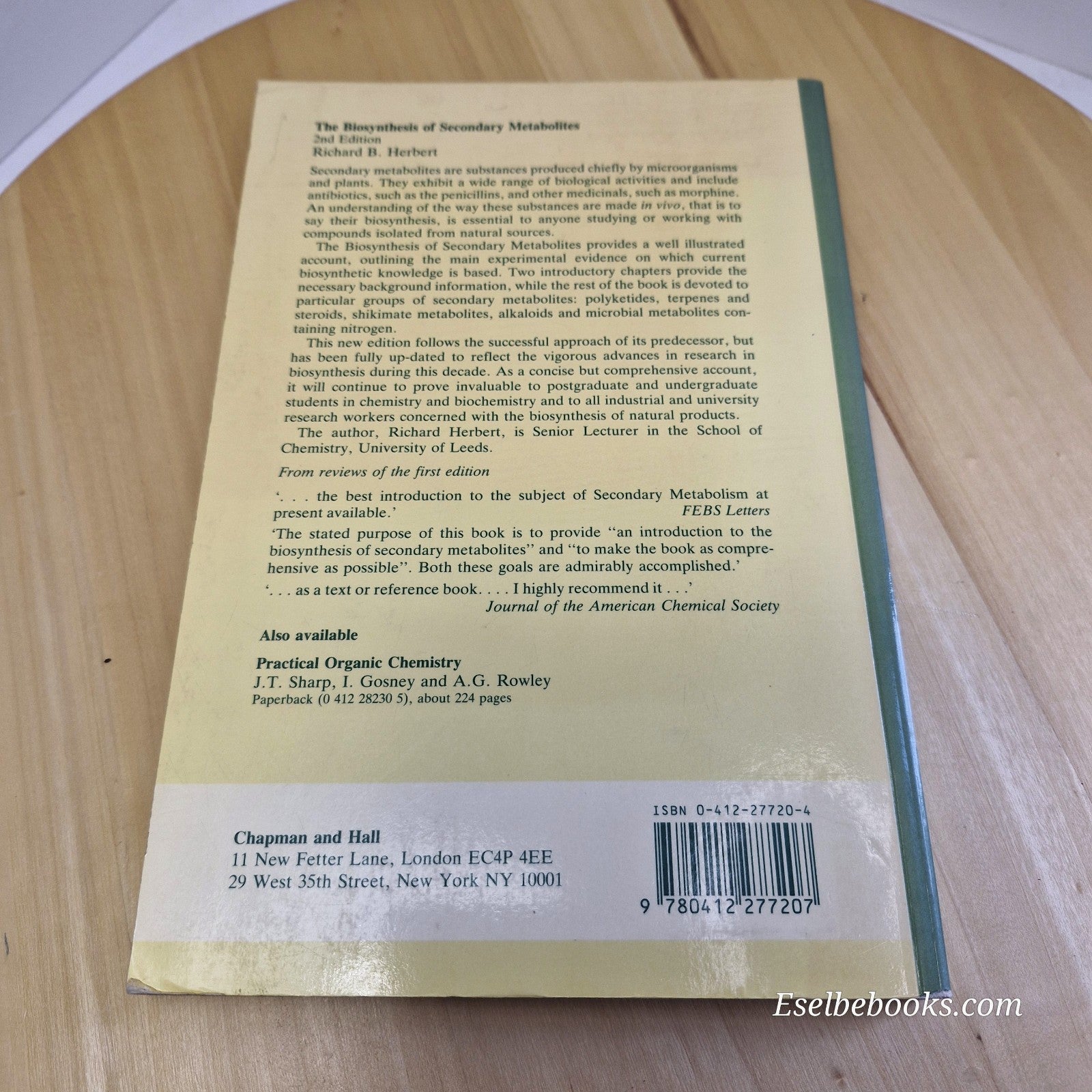 The Biosynthesis of Secondary Metabolites By Richard B. Herbert · 1989 - pape...