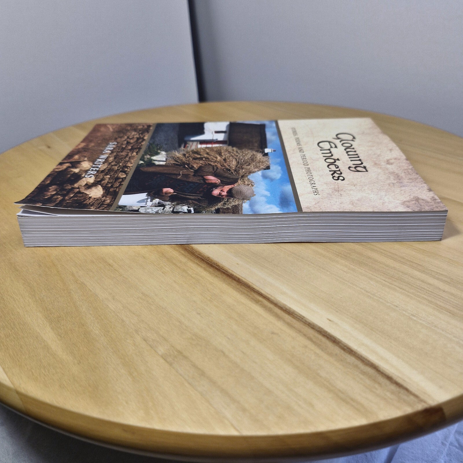 Glowing Embers by Sara Writers - stories, poems, photographs - paperback 2012