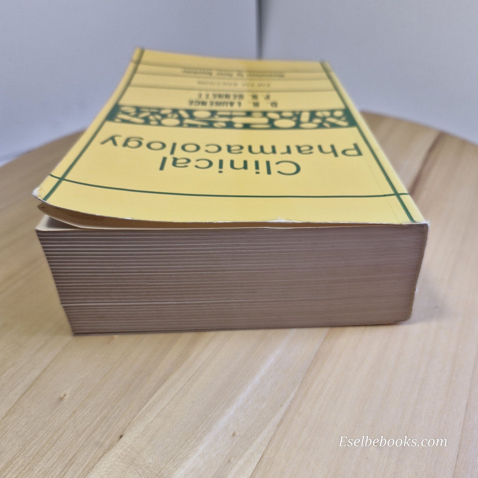 Clinical Pharmacology by D R Laurence and P N Bennett 5th edition - paperback