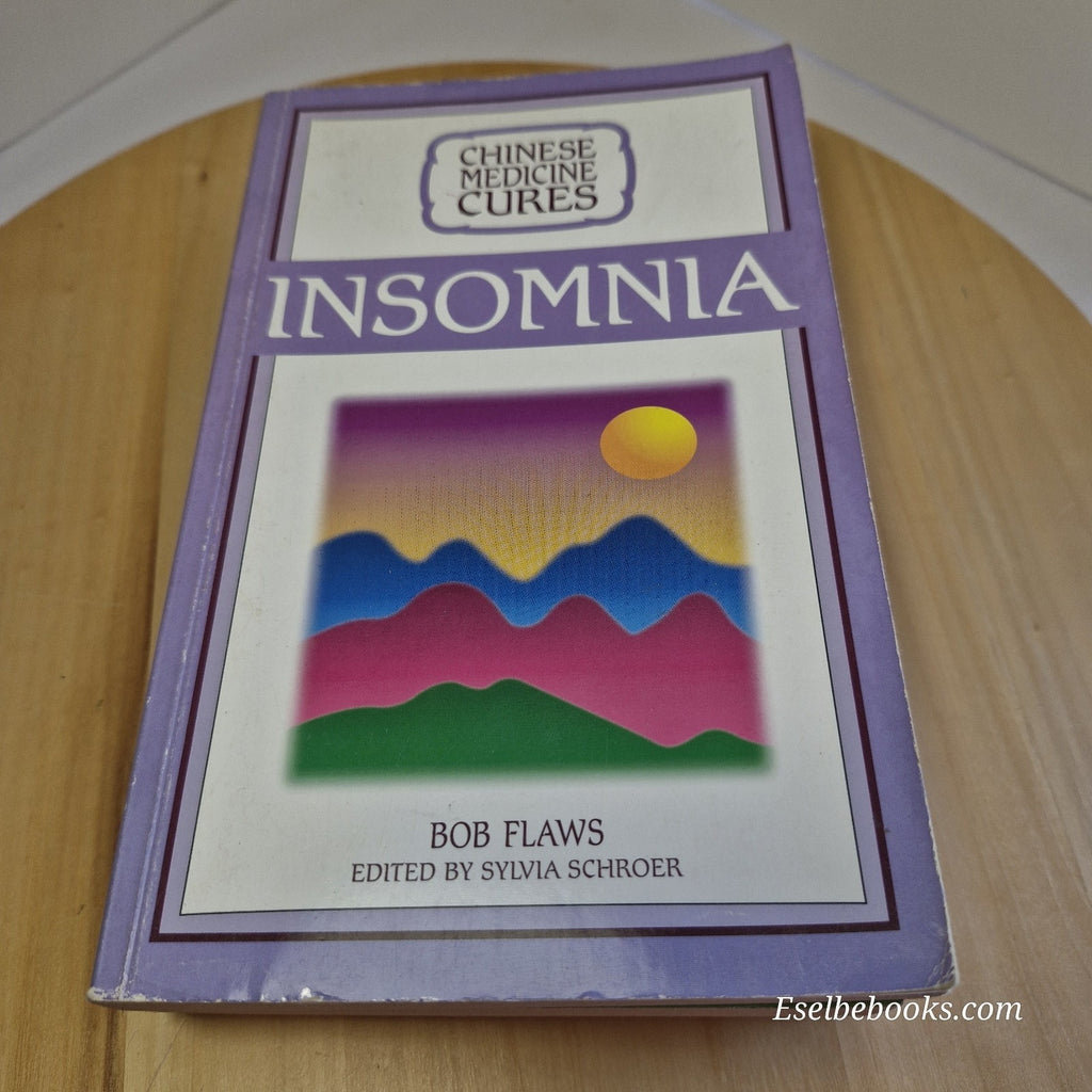 Chinese Medicine Cures Insomnia; Headaches; Arthritis & Hayfever By Bob Flaws