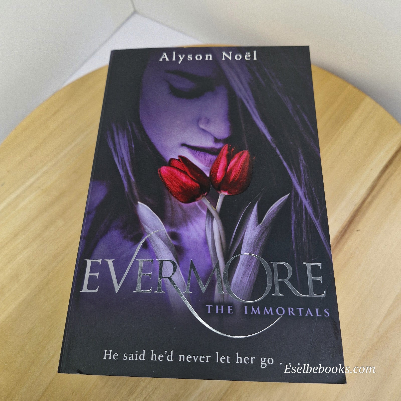 Alyson Noel - Books 1, 2 and 3 of The Immortals series - Evermore; Blue Moon ...