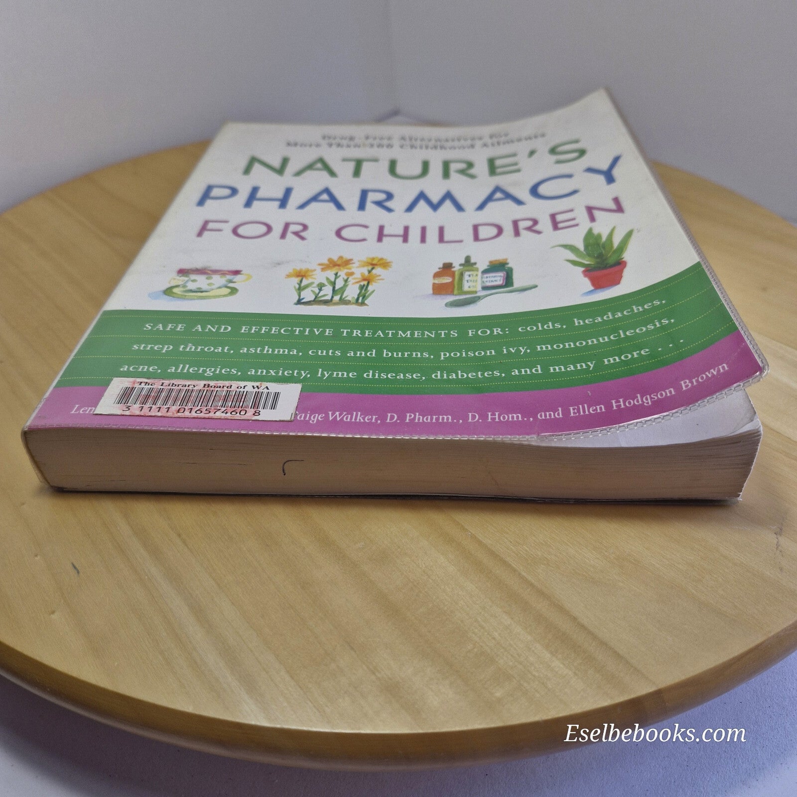 Nature's Pharmacy for Children Drug-Free Alternatives for More Than 200 Child...