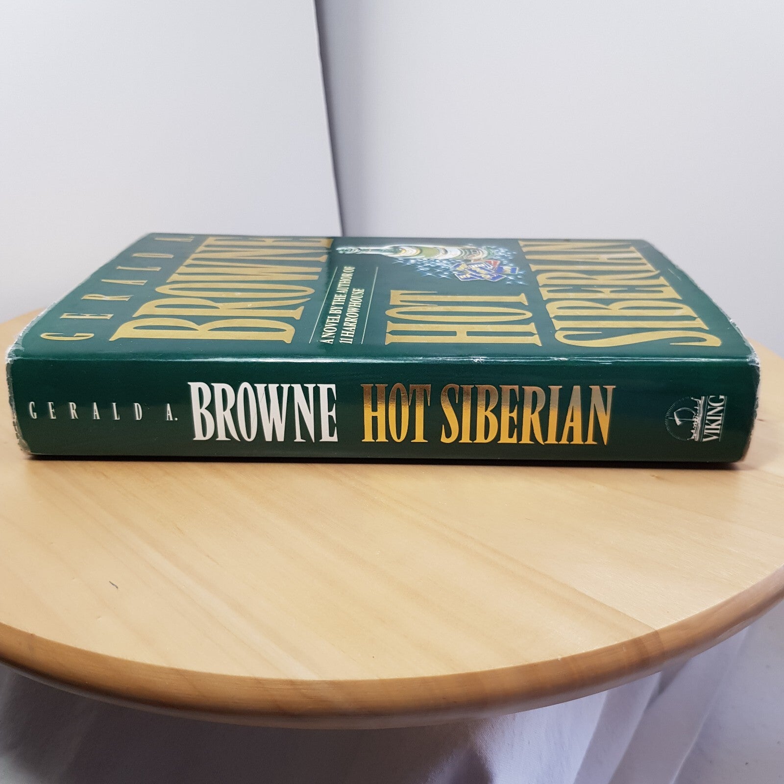 Hot Siberian By Gerald A. Browne · hardback with dust jacket