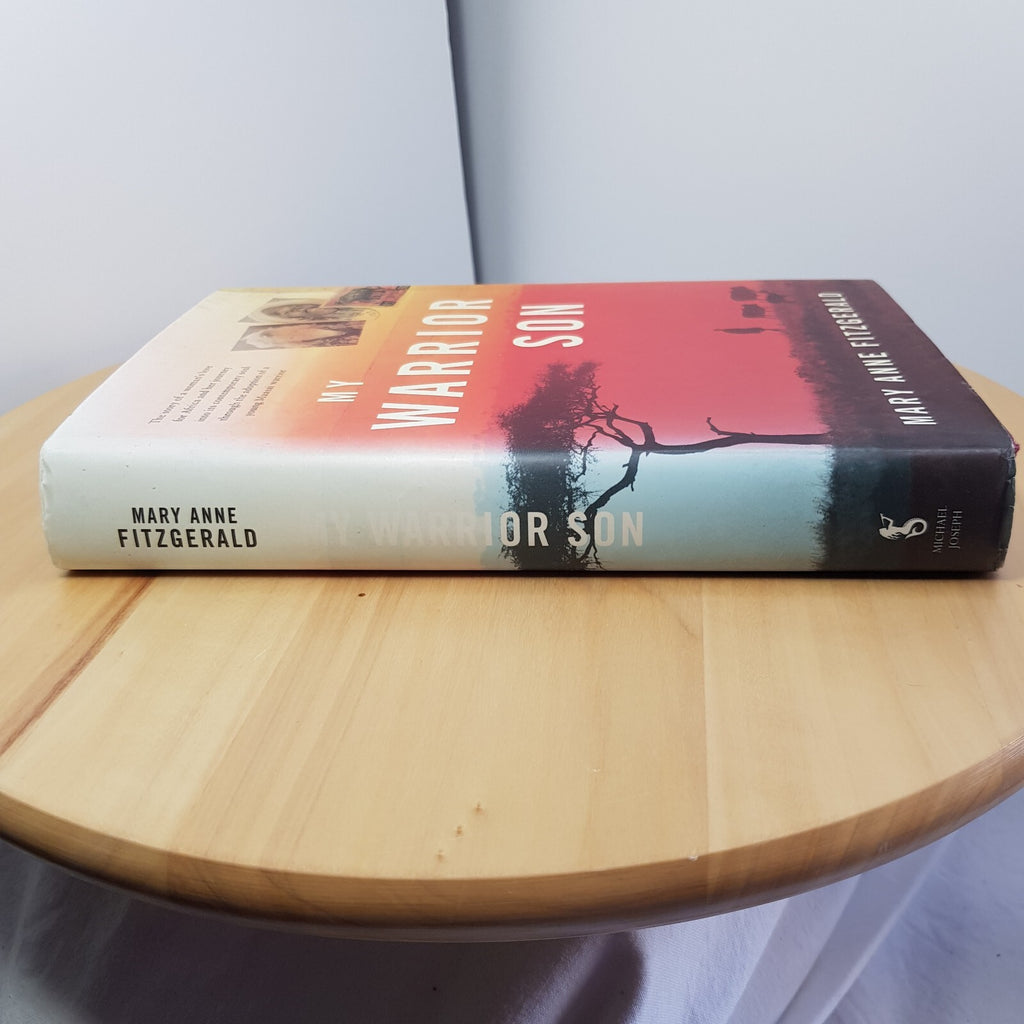 My Warrior Son By Mary Anne Fitzgerald · 1998 - hardback with dust jacket