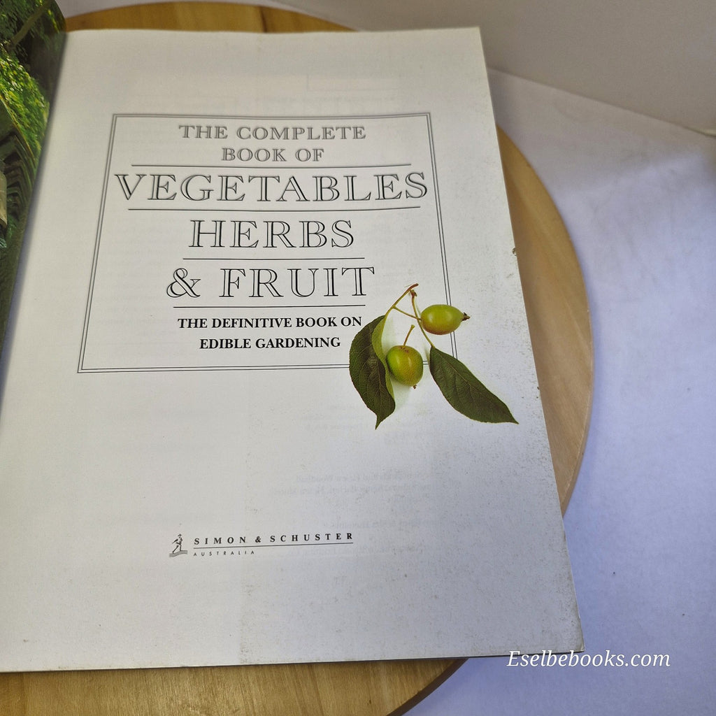 The Complete Book of Vegetables Herbs and Fruit by Bob Flowerdew Jekka - paperba