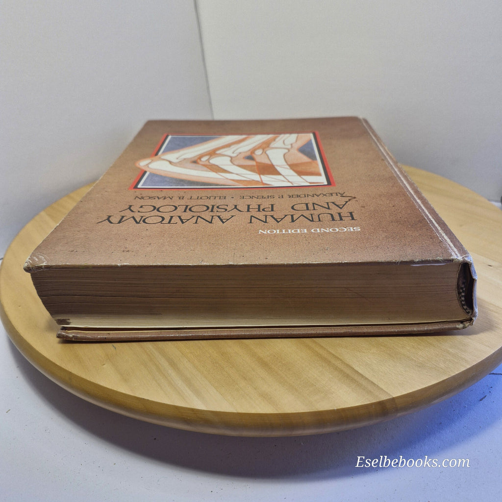 Human Anatomy and Physiology By Alexander P. Spence, Elliott B. Mason 2nd ed ...