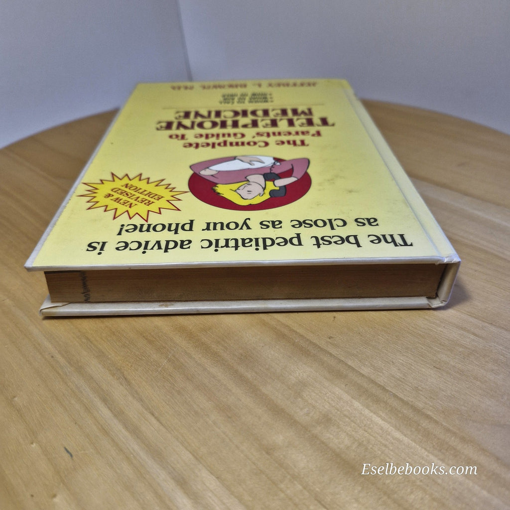 Complete Parents' Guide to Telephone Medicine by Jeffrey L Brown MD - hardback