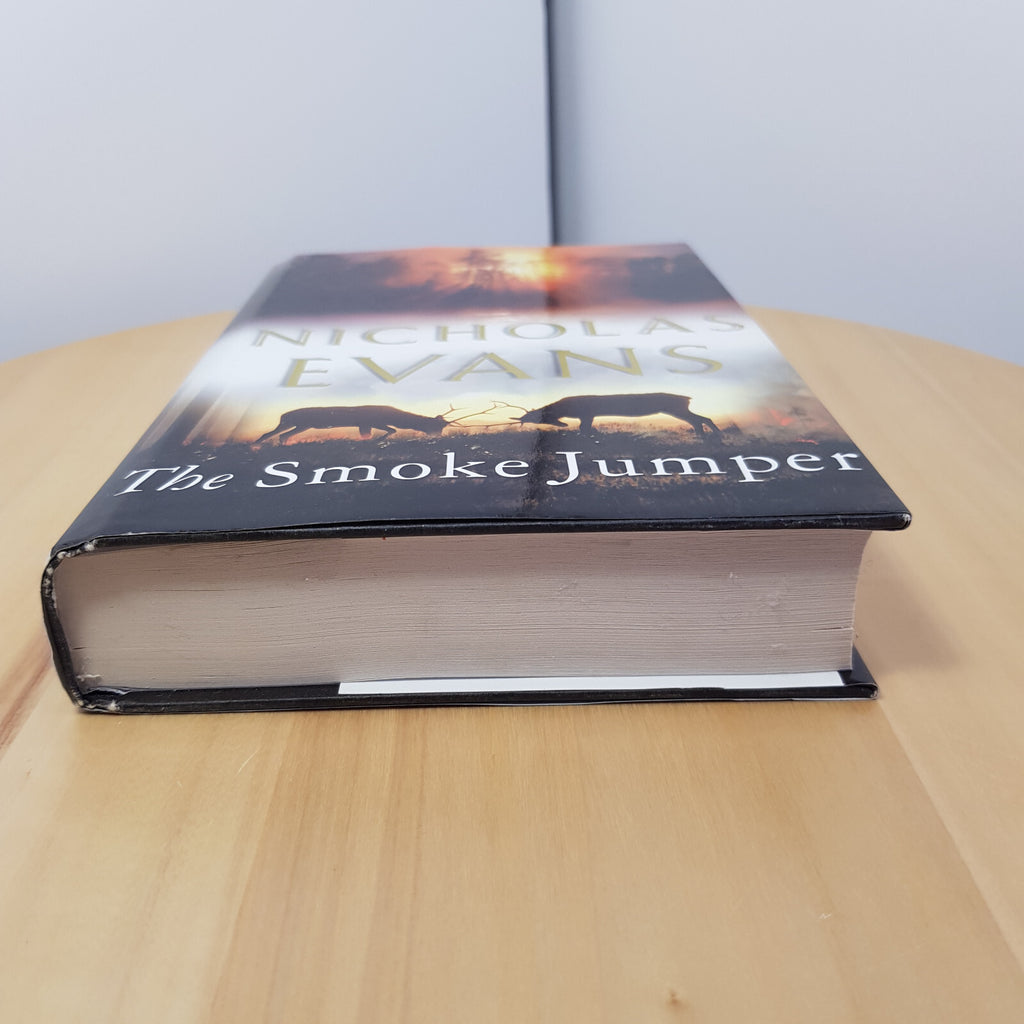 The Smoke Jumper By Nicholas Evans · 2009 - hardback with dust jacket
