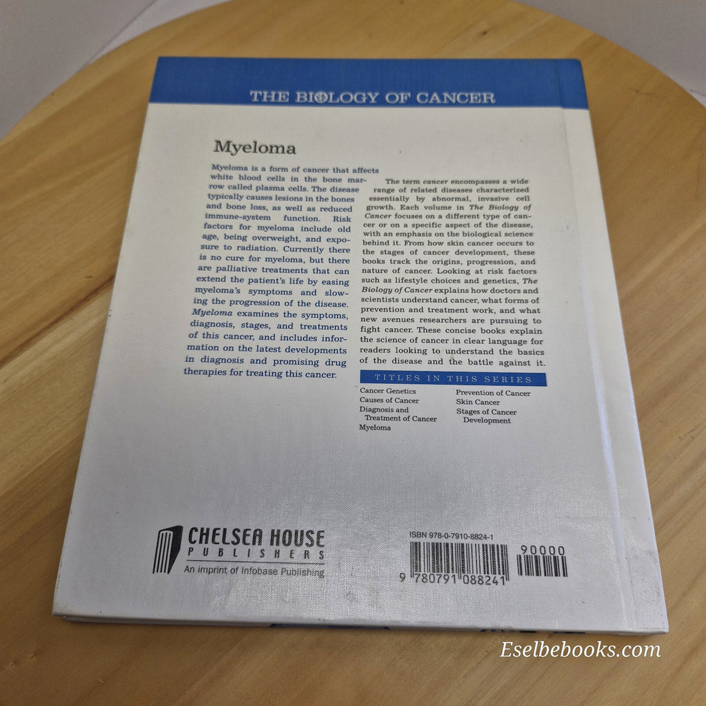 The biology of cancer - Myeloma by Jerome E Tanner - hardback
